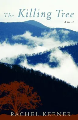 The Killing Tree: A Novel