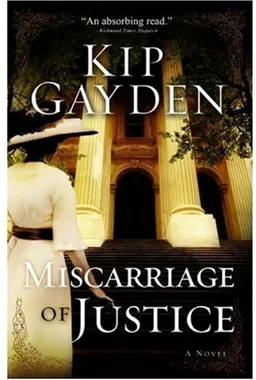 Miscarriage of Justice: A Novel