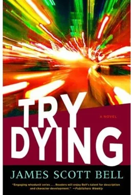 Try Dying: A Novel (Ty Buchanan)