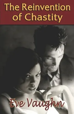 Reinvention of Chastity