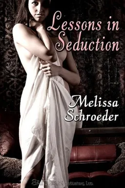 Lessons in Seduction (Once Upon an Accident, Book 2)