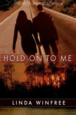 Hold on to Me (Hearts of the South)