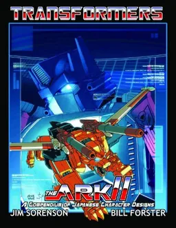 Transformers: The Ark Volume 2 (v. 2)