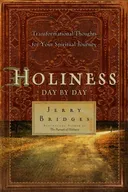 Holiness Day by Day: Transformational Thoughts for Your Spiritual Journey Devotional