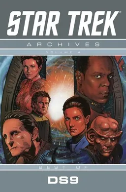 Star Trek Archives Volume 4: DS9 (v. 4)