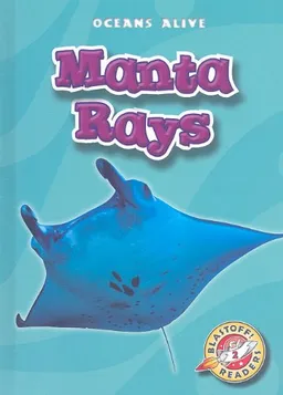 Manta Rays (Oceans Alive)