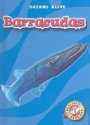 Barracudas (Blastoff Readers: Oceans Alive, Level 2)