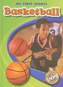 Basketball (Blastoff! Readers: My First Sports)