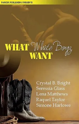 עטיפת הספר What White Boyz Want מאת Bridget Midway