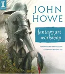 John Howe Fantasy Art Workshop