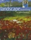 Fast & Fun Landscape Painting with Donna Dewberry