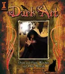 Dark Art: How to Draw & Paint Witches & Worlds