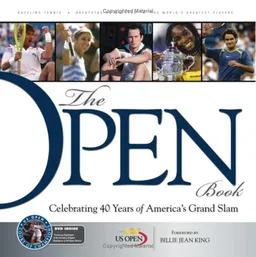 עטיפת הספר The Open Book: Celebrating 40 Years of America's Grand Slam with DVD מאת United States Tennis Association