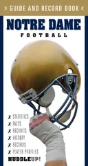 Notre Dame Football (Huddle Up!)