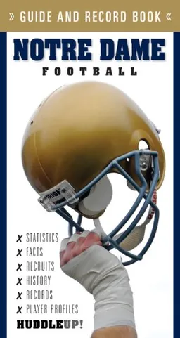 Notre Dame Football (Huddle Up!)