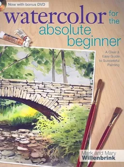 Watercolor for the Absolute Beginner