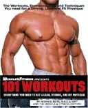 101 Workouts: Build Muscle, Lose Fat & Reach Your Fitness Goals Faster