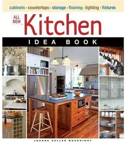 עטיפת הספר All New Kitchen Idea Book (Taunton Home Idea Books) מאת Joanne Kellar Bouknight