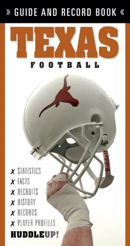 Texas Football 2009 (Huddle Up!)
