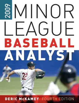 עטיפת הספר Deric McKamey's 2009 Minor League Baseball Analyst מאת Deric Mckamey