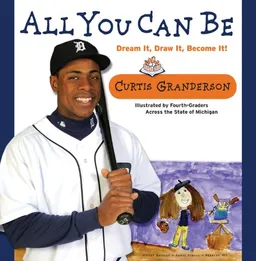 All You Can Be: Dream It, Draw It, Become It!