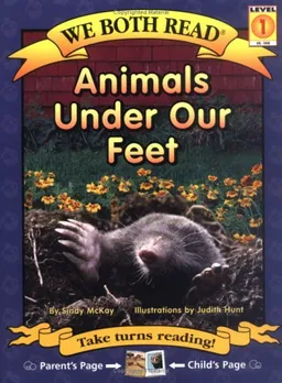 עטיפת הספר Animals Under Our Feet (We Both Read) מאת Sindy McKay