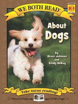 עטיפת הספר About Dogs (We Both Read) מאת Bruce Johnson