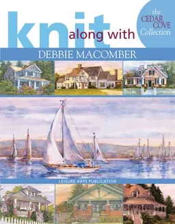 עטיפת הספר Knit Along with Debbie Macomber: Cedar Cove Collection (Leisure Arts #4658) מאת Debbie Macomber