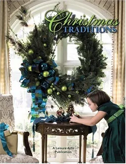 עטיפת הספר Christmas Traditions Bk 1(Leisure Arts #15956) מאת Leisure Arts