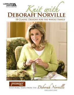 עטיפת הספר Knit with Deborah Norville (Leisure Arts #4785) מאת Deborah Norville