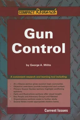 עטיפת הספר Gun Control (Compact Research Series) מאת George A. Milite