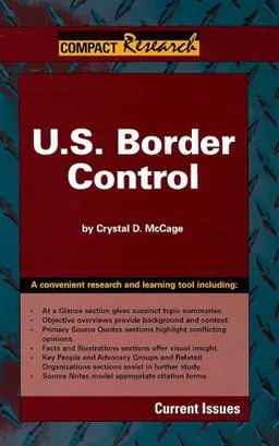 U.S. Border Control (Compact Research: Current Issues)