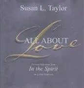 All About Love: Favorite Selections from In The Spirit on Living Fearlessly