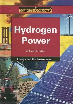 עטיפת הספר Hydrogen Power: Energy and the Environment (Compact Research) מאת Stuart A. Kallen