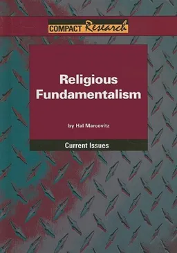 עטיפת הספר Religious Fundamentalism (Compact Research) מאת Hal Marcovitz