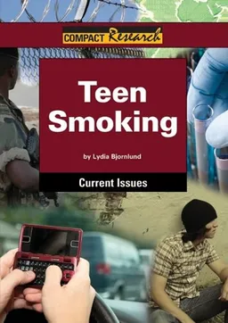 עטיפת הספר Teen Smoking (Compact Research Series) מאת Lydia Bjornlund