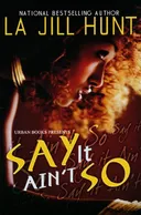 Say It Ain't So (Urban Renaissance)