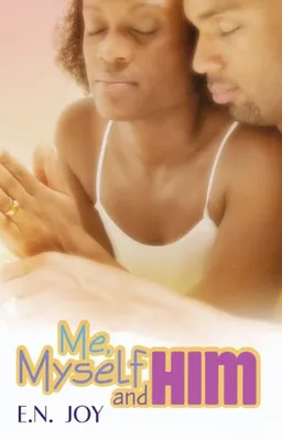 עטיפת הספר Me, Myself and Him (Urban Christian) מאת E.N. Joy