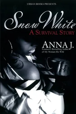 Snow White: A Survival Story