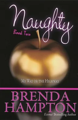 Naughty 2: My Way or the Highway (Urban Renaissance)