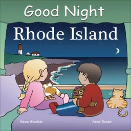 עטיפת הספר Good Night Rhode Island (Good Night Our World series) מאת Adam Gamble