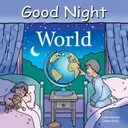 Good Night World (Good Night Our World series)