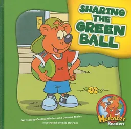 Sharing the Green Ball (Herbster Readers)