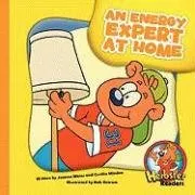 An Energy Expert at Home (Teamwork at Lotsaluck Camp and Other Stories)