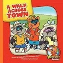 A Walk Across Town (Herbster Readers)