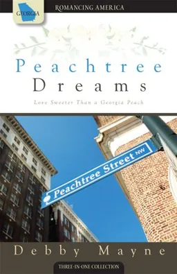 Peachtree Dreams(Romancing America: Georgia)