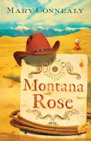 Montana Rose (Montana Marriages Series #1)