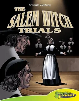 עטיפת הספר The Salem Witch Trials (Graphic History; Graphic Planet) מאת Joeming Dunn