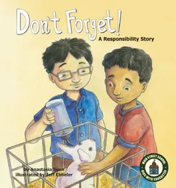 עטיפת הספר Don't Forget!: A Responsibility Story (Main Street School Set 2) מאת Anastasia Suen