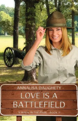 עטיפת הספר Love Is a Battlefield (A Walk in the Park) מאת Annalisa Daughety